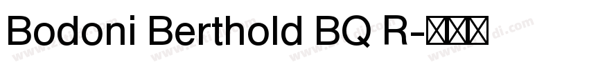 Bodoni Berthold BQ R字体转换